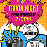 TEST YOUR BRAIN & WIN PRIZES TRMA NIGHT WITH HOST SELBY NIXON EVERY WEDNESDAY 7-9PM WHAT? THERE IS LIVE MUSIC AT C'EST WHAT? JUNE S WHO'S PLAYING? NOISE HOTEL 9PM-12AM