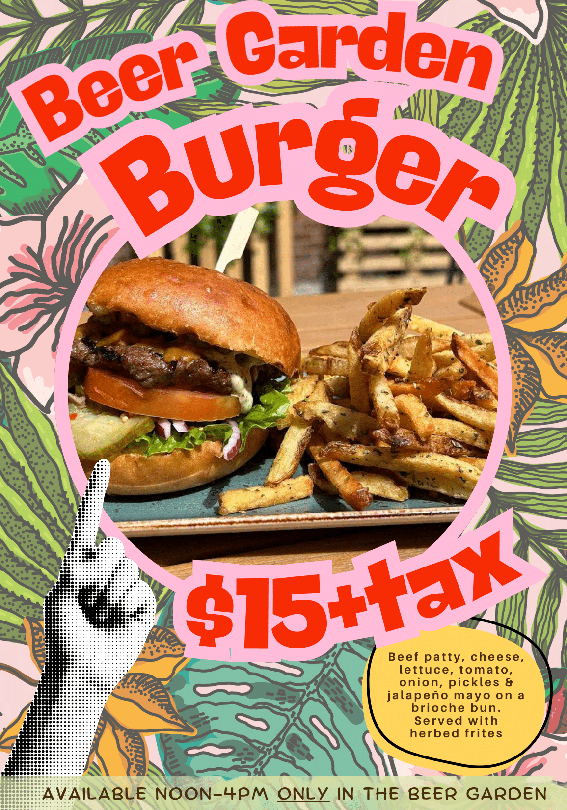 Burger $15 + tax